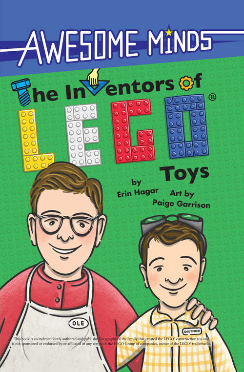 Book cover of The Inventors of LEGO® Toys (Awesome Minds)