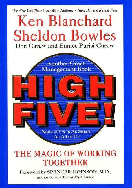 High Five!: The Magic Of Working Together