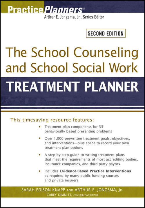 The School Counseling and School Social Work Treatment Planner
