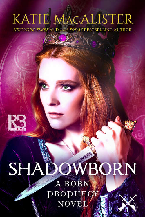 Shadowborn (A Born Prophecy Novel #3)
