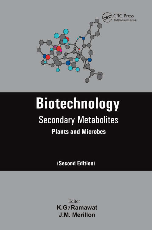 Biotechnology: Secondary Metabolites