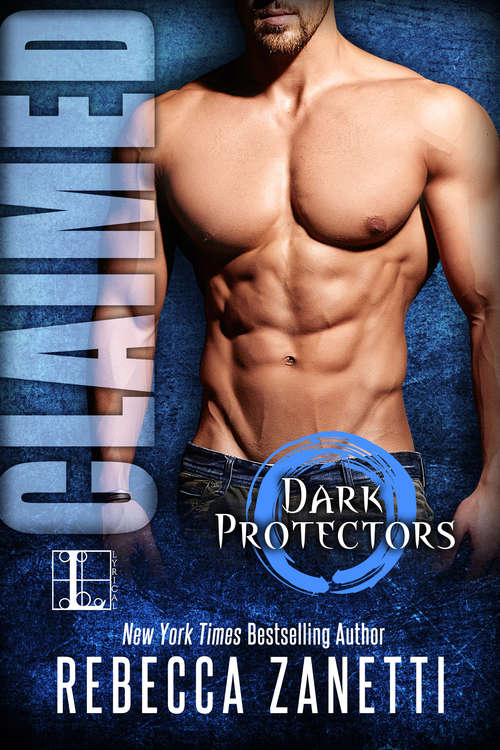 Book cover of Claimed (Dark Protectors #2)