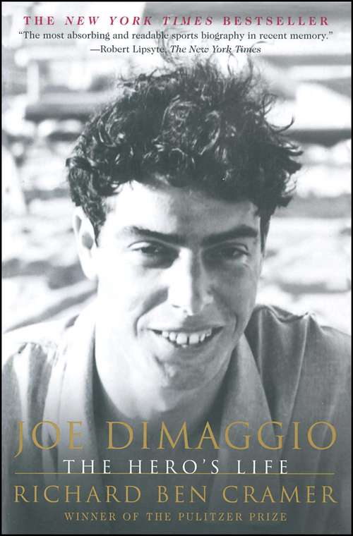 Book cover of Joe DiMaggio: The Hero's Life