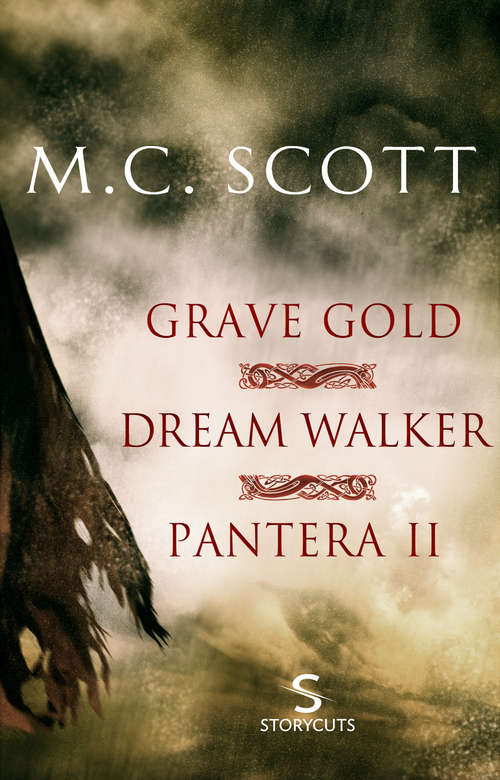 Book cover of Grave Gold/Dream Walker/Pantera II (Storycuts)