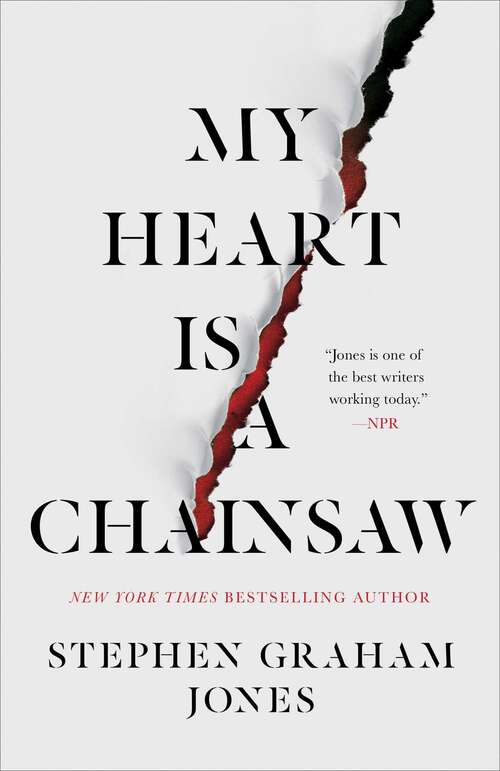 Book cover of My Heart Is a Chainsaw