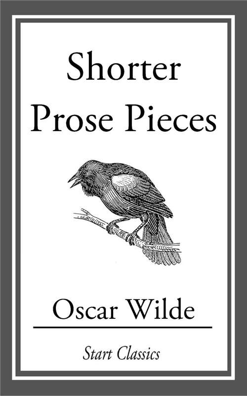 Book cover of Shorter Prose Pieces