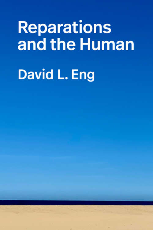 Book cover of Reparations and the Human