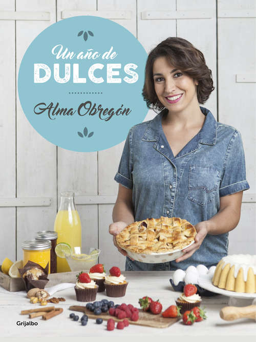 Book cover of Un año de dulces