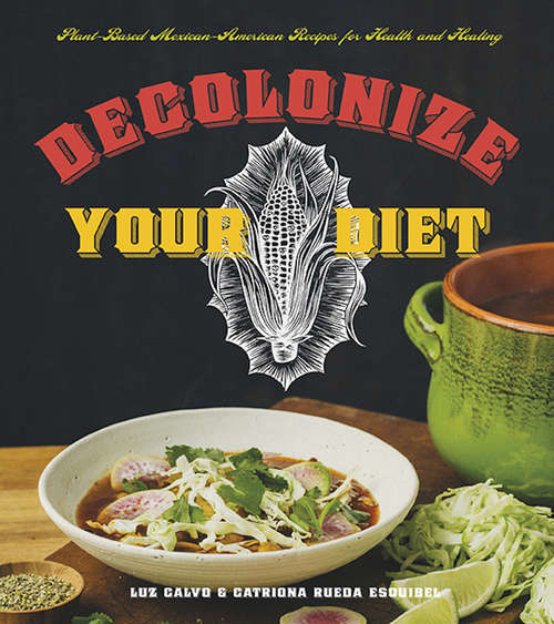 Book cover of Decolonize Your Diet