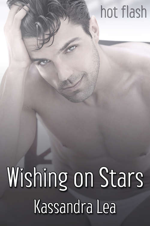 Wishing on Stars (Hot Flash)