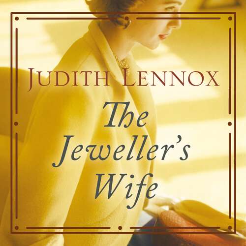 Book cover of The Jeweller's Wife: A compelling tale of love, war and temptation