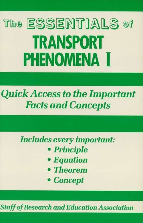 Transport Phenomena I Essentials