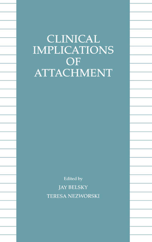Book cover of Clinical Implications of Attachment