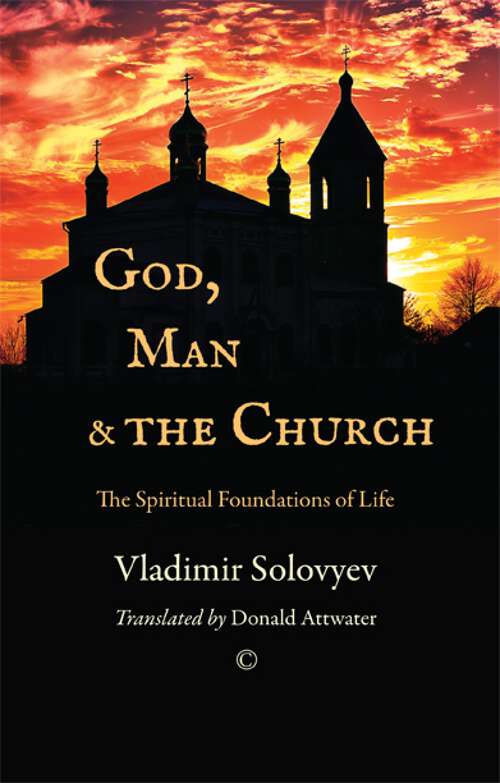 Book cover of God, Man and the Church: The Spiritual Foundations of Life (1)