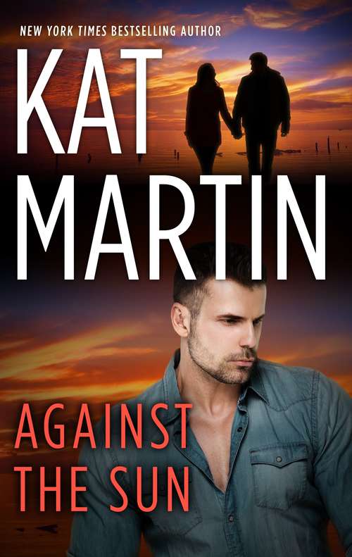Book cover of Against the Sun (Original) (The Raines of Wind Canyon #6)