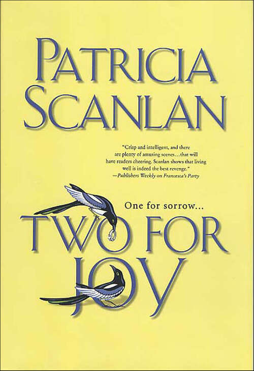 Book cover of Two for Joy: Warmth, Wisdom And Love On Every Page - If You Treasured Maeve Binchy, Read Patricia Scanlan