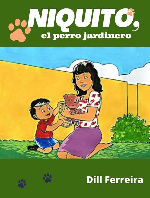 Book cover of Niquito, el perro jardinero (Niquito #1)