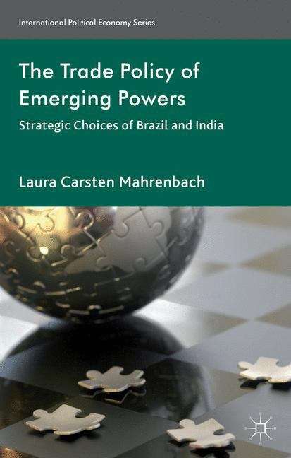 Book cover of The Trade Policy of Emerging Powers
