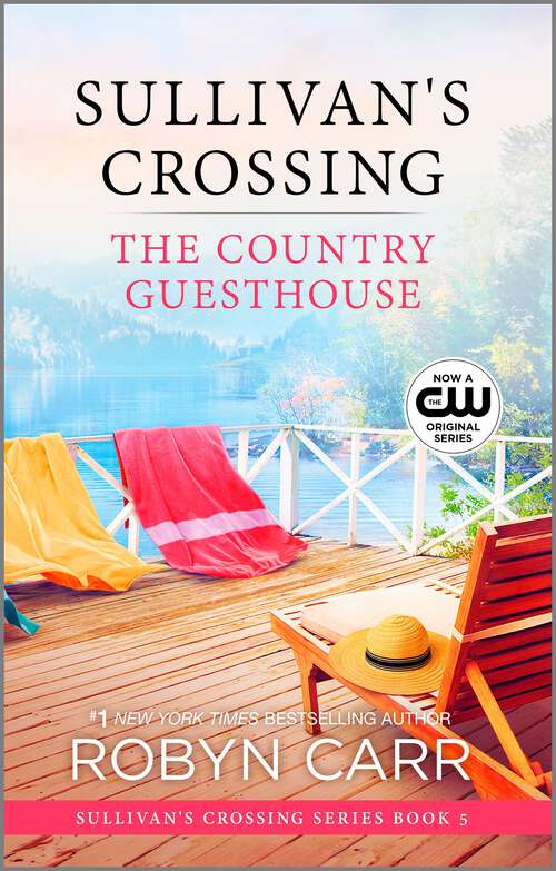 Book cover of The Country Guesthouse: A Sullivan's Crossing Novel (Original) (Sullivan's Crossing #5)