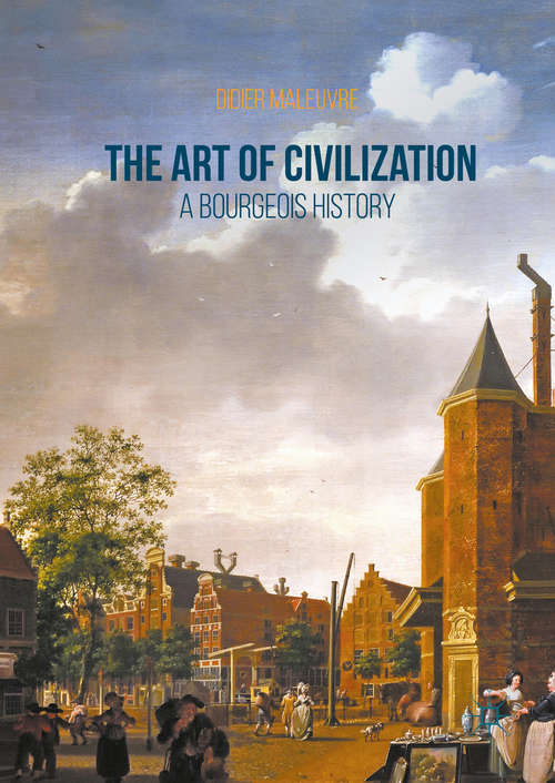 Book cover of The Art of Civilization