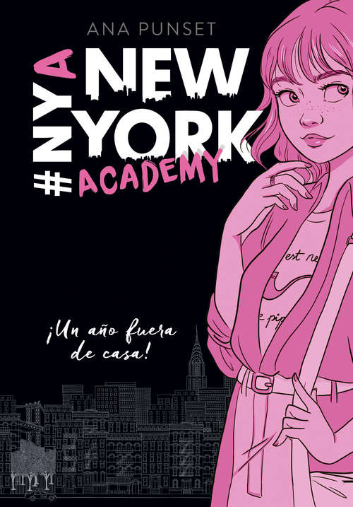 Book cover of ¡Un año fuera de casa! (Serie New York Academy: Volumen 1)