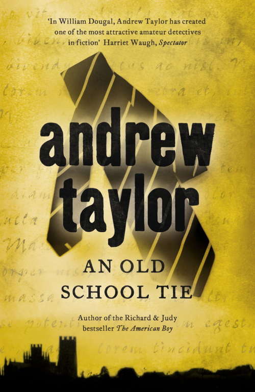An Old School Tie: William Dougal Crime Series Book 4