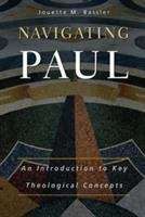 Book cover of Navigating Paul: An Introduction to Key Theological Concepts