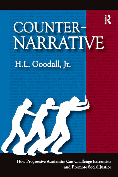 Book cover of Counter-Narrative: How Progressive Academics Can Challenge Extremists and Promote Social Justice
