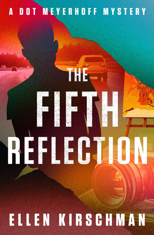 Book cover of The Fifth Reflection (The Dot Meyerhoff Mysteries)