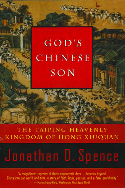Book cover of God's Chinese Son: The Taiping Heavenly Kingdom of Hong Xiuquan