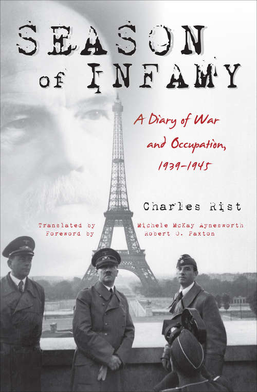 Season of Infamy: A Diary of War and Occupation, 1939-1945