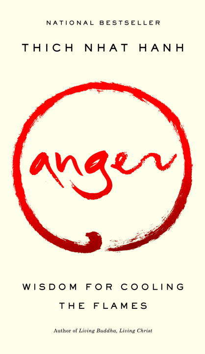 Book cover of Anger: Wisdom for Cooling the Flames