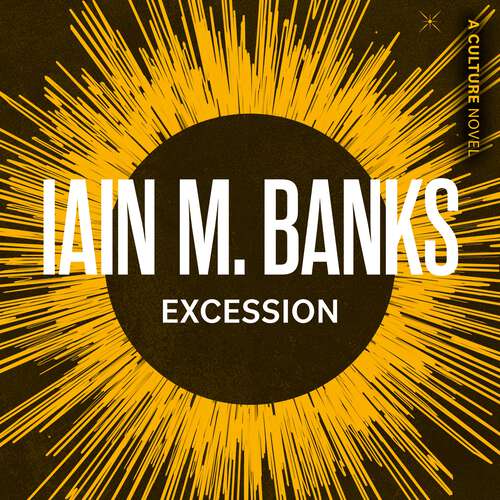Book cover of Excession (Culture)