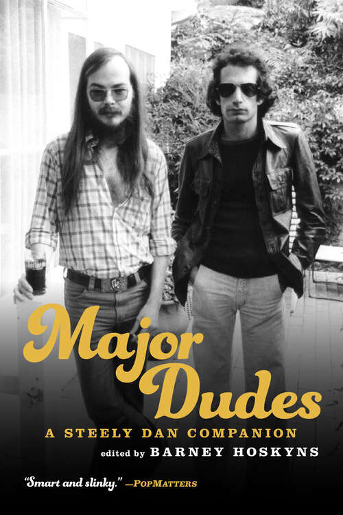 Book cover of Major Dudes: A Steely Dan Companion