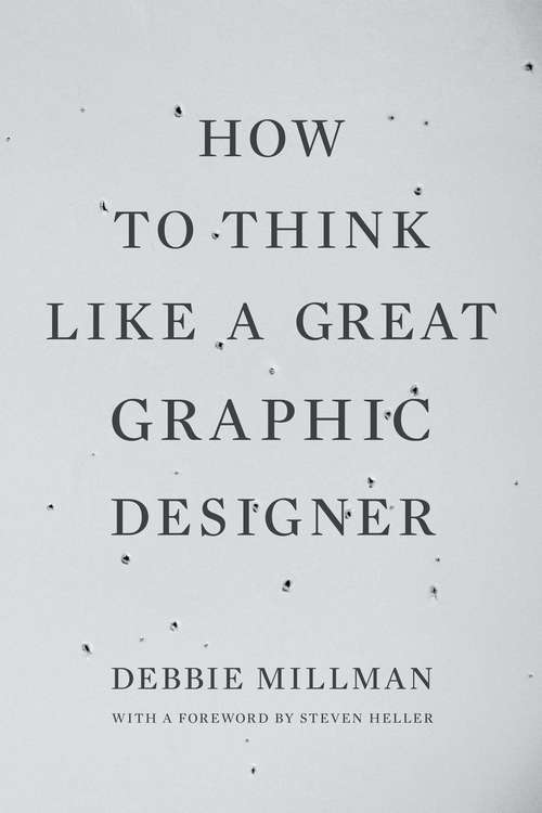 Book cover of How to Think Like a Great Graphic Designer