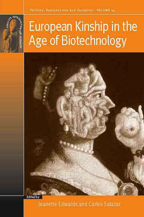 European Kinship In The Age Of Biotechnology