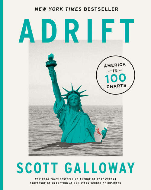 Book cover of Adrift: America in 100 Charts