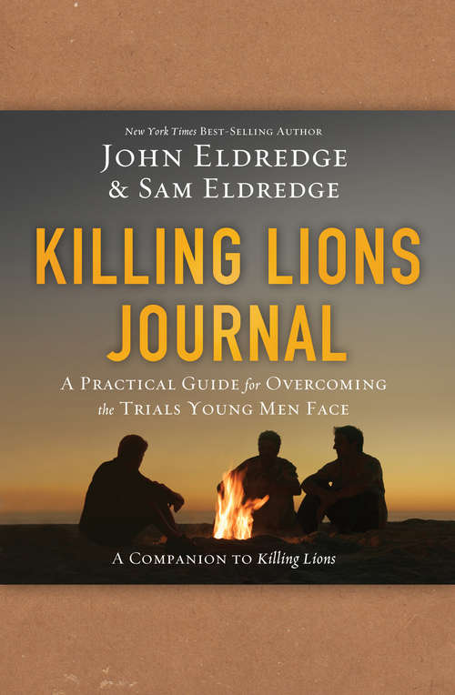 Killing Lions Journal
