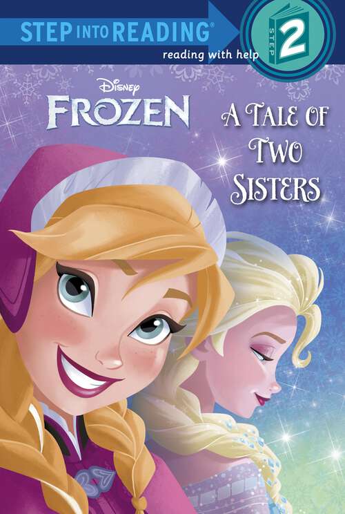 Book cover of A Tale of Two Sisters (Step into Reading)