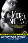 The Mike Hammer Collection: Volume 2