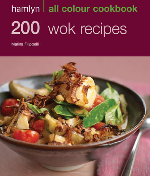 Book cover of Hamlyn All Colour Cookery: 200 Wok Recipes