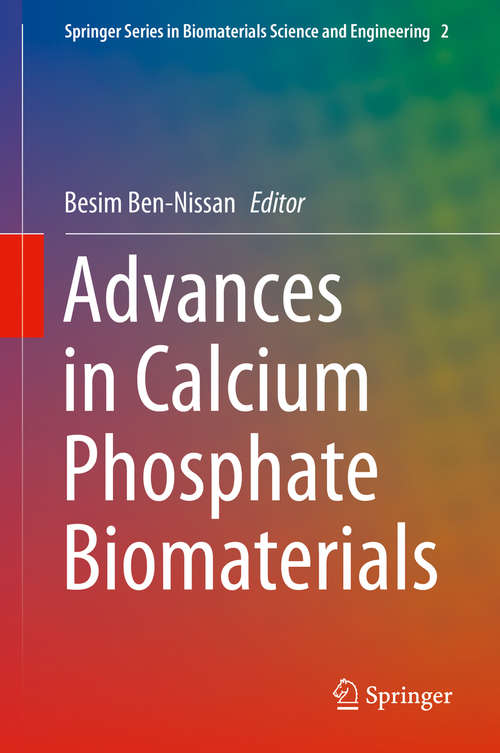 Book cover of Advances in Calcium Phosphate Biomaterials