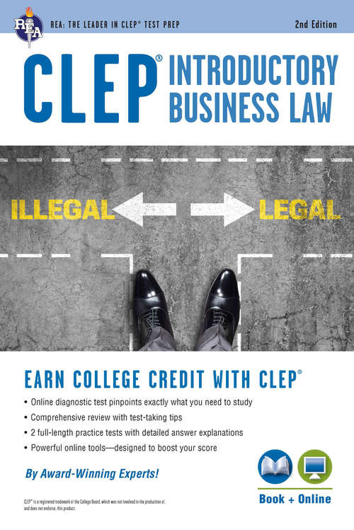 CLEP® Introductory Business Law Book + Online, 2nd Ed. (CLEP Test Preparation)