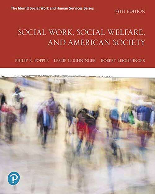 Social Work, Social Welfare, And American Society