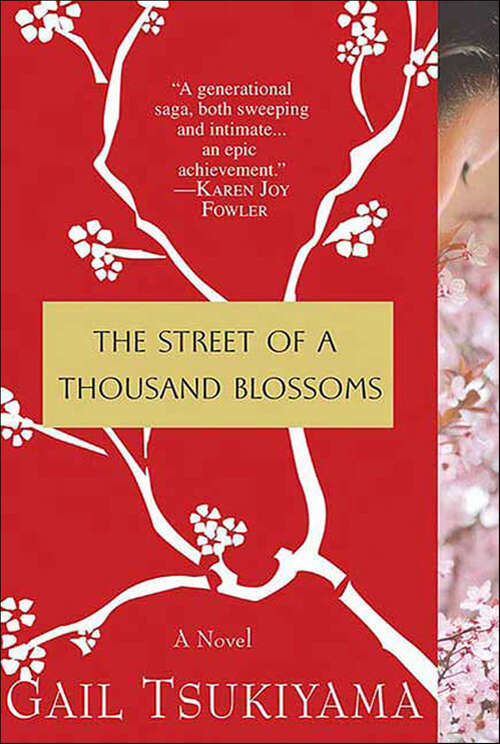 Book cover of The Street of a Thousand Blossoms: A Novel