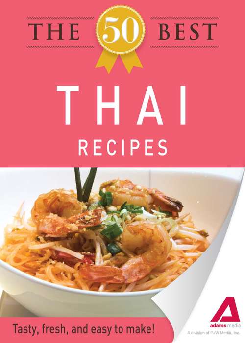 Book cover of The 50 Best Thai Recipes