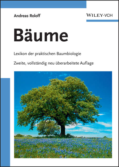 Book cover of Bäume: Lexikon der praktischen Baumbiologie (2)