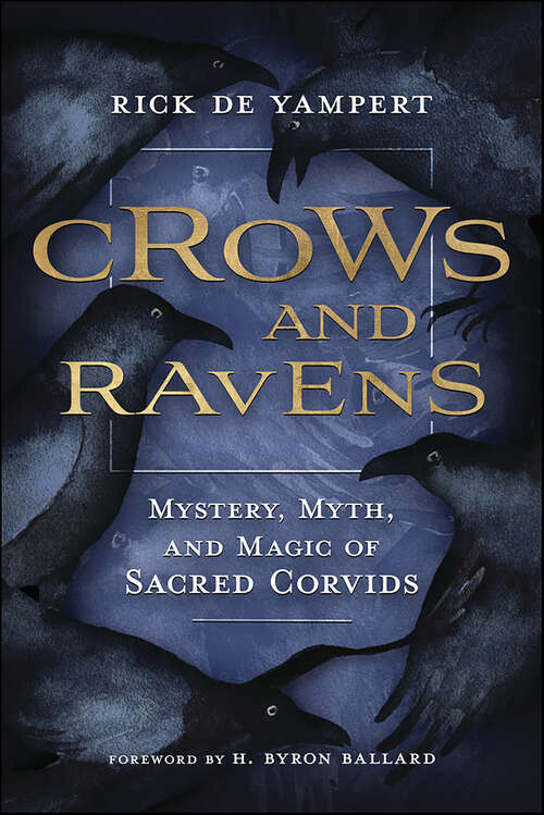 Book cover of Crows and Ravens: Mystery, Myth, and Magic of Sacred Corvids