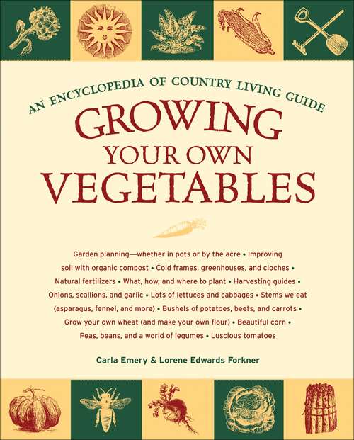 Book cover of Growing Your Own Vegetables
