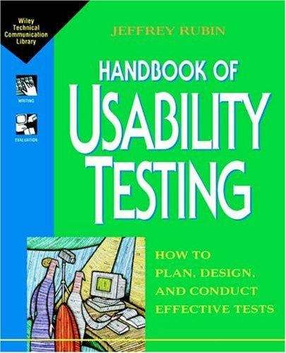 Book cover of Handbook of Usability Testing: How to Plan, Design, and Conduct Effective Tests